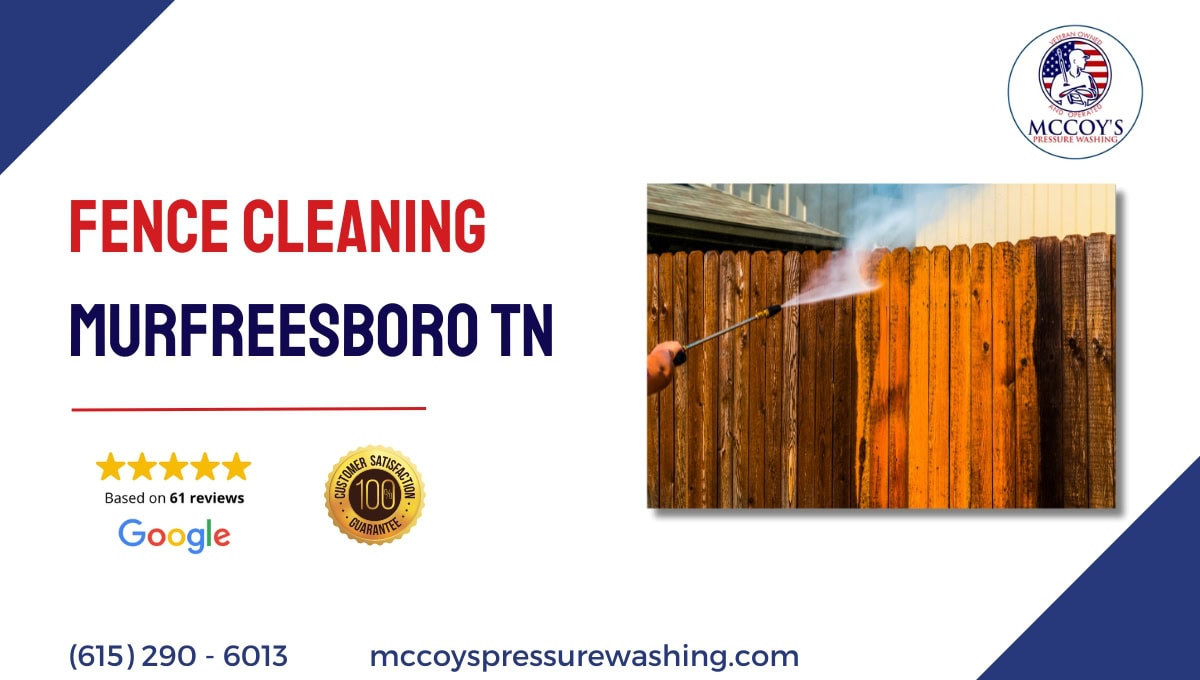 fence cleaning murfreesboro tn