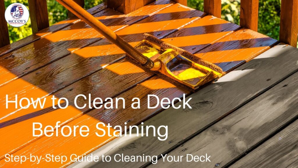 how to clean a deck before staining